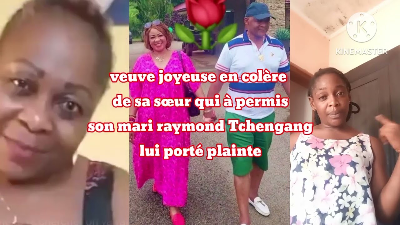 veuve joyeuse en colère de sa soeur qui à permis à son mari Raymond tchengang lui porté plain-te😨