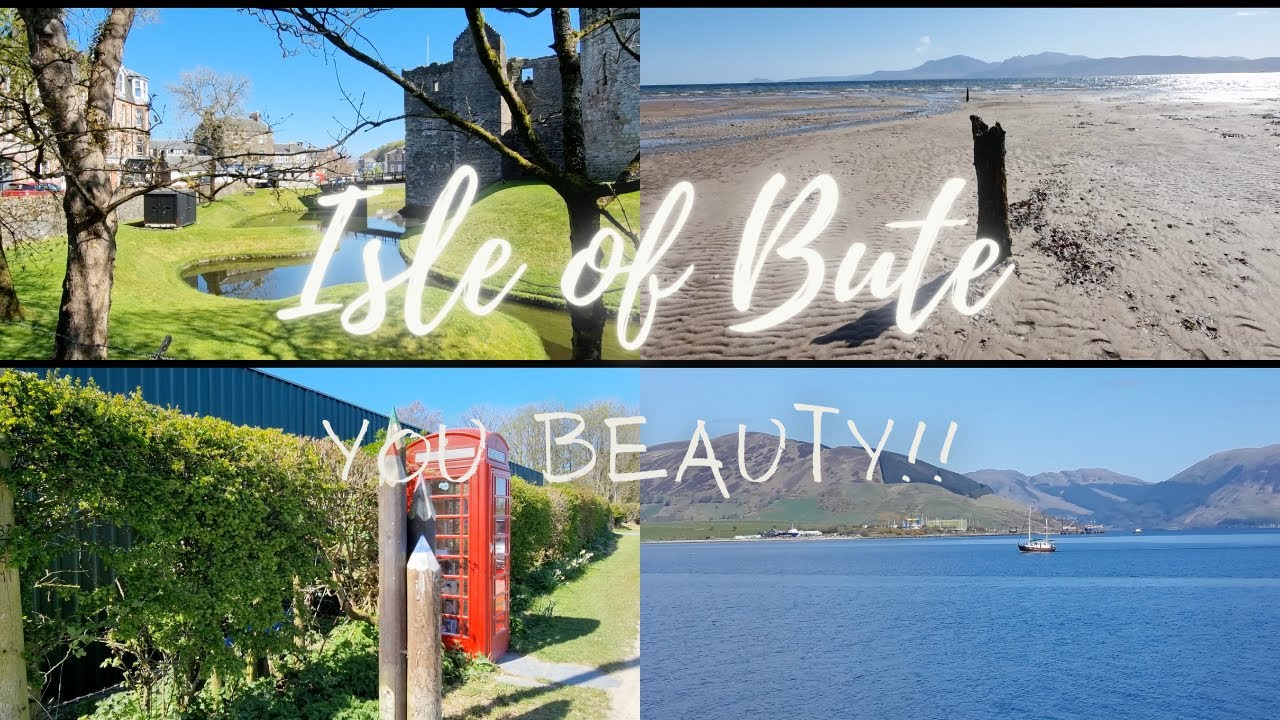 Isle of Bute, You Beauty!!