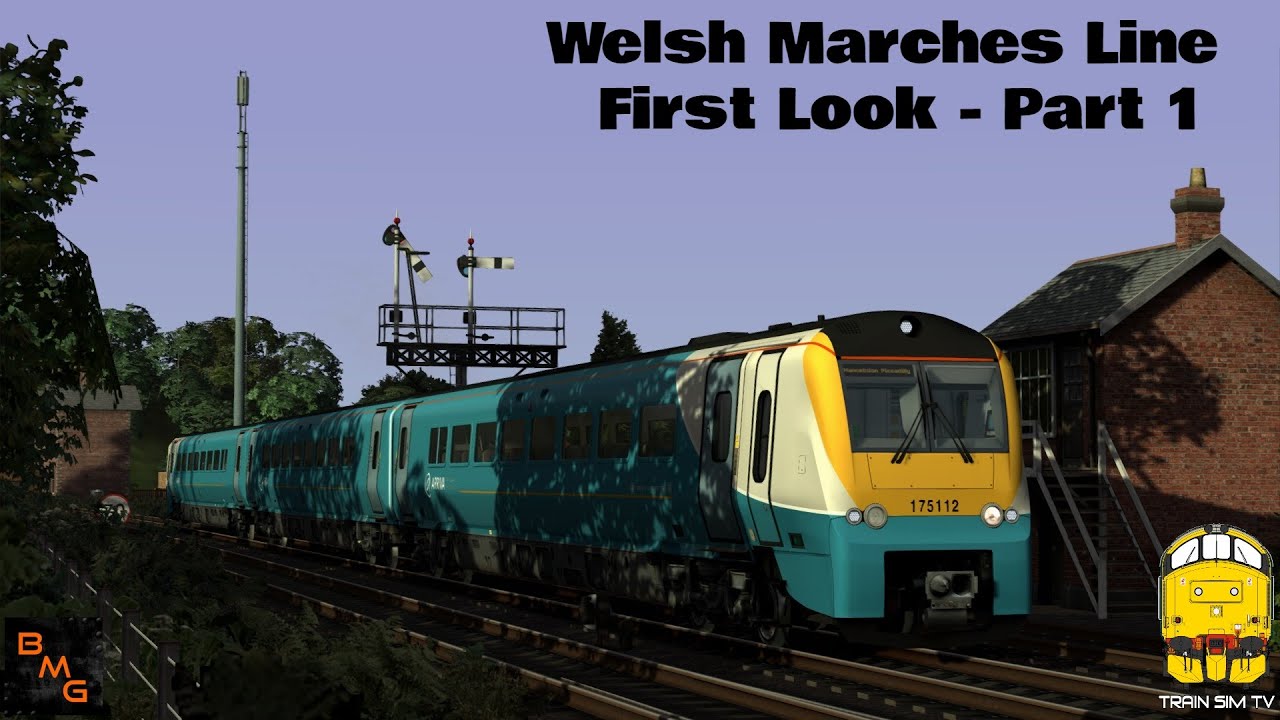 Train Simulator 2020: Welsh Marches Line First Look Part 1