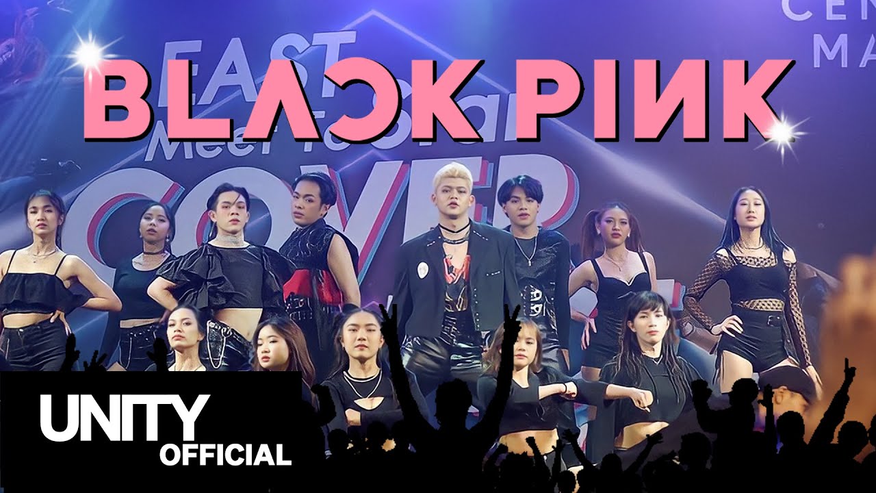 🏆UNITY cover BLACKPINK - Pretty Savage + How You Like That + Kill That Love