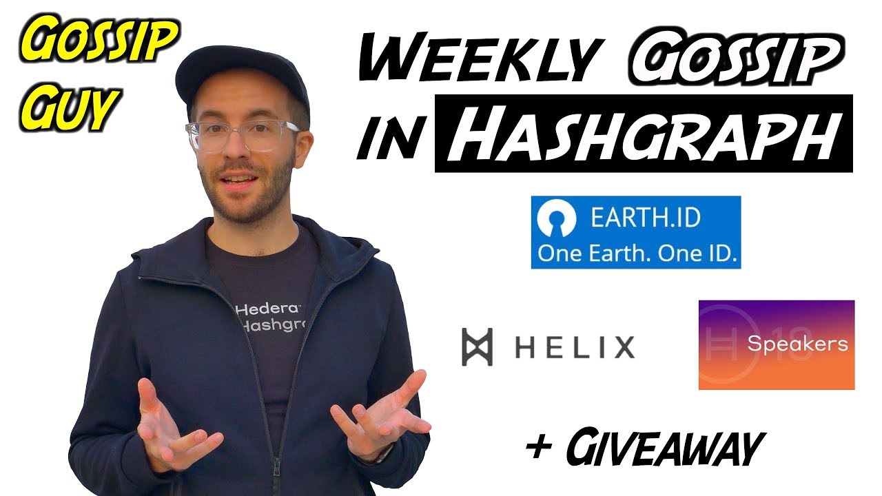 Weekly Gossip in Hashgraph – EarthID, Helix Accelerator, Hedera18 Updates + Giveaway