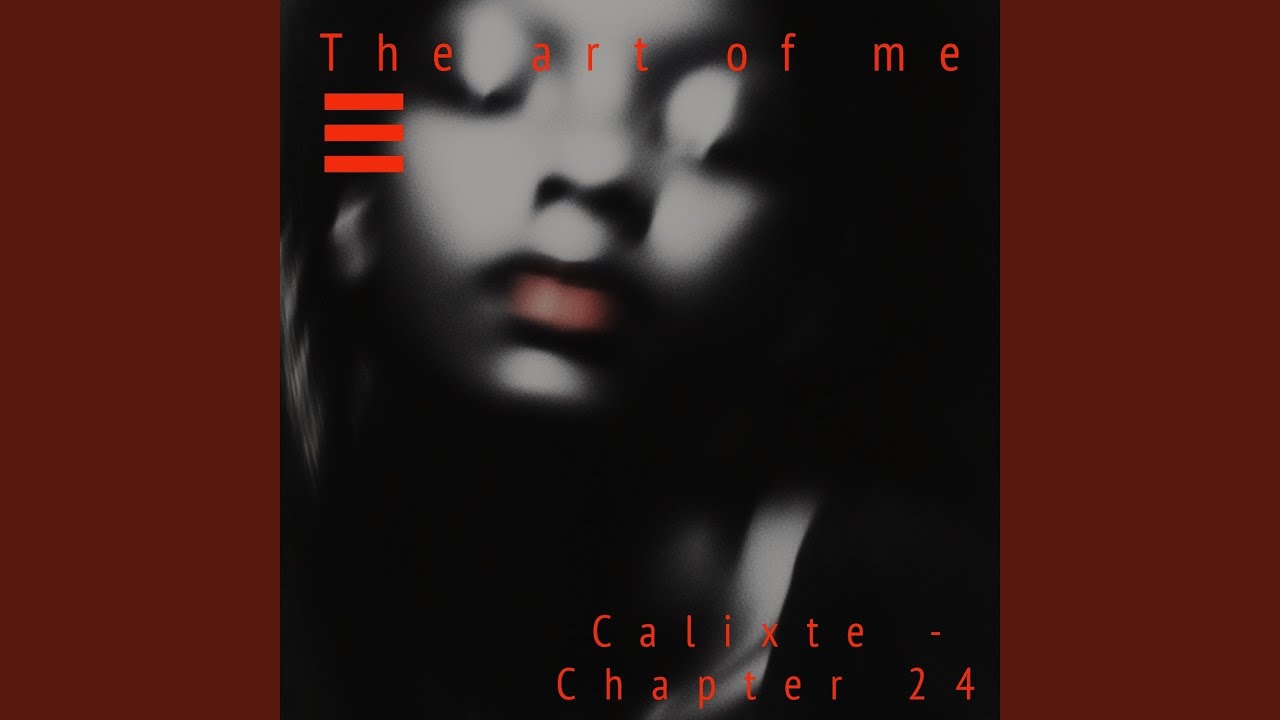 Calixte - chapter 24