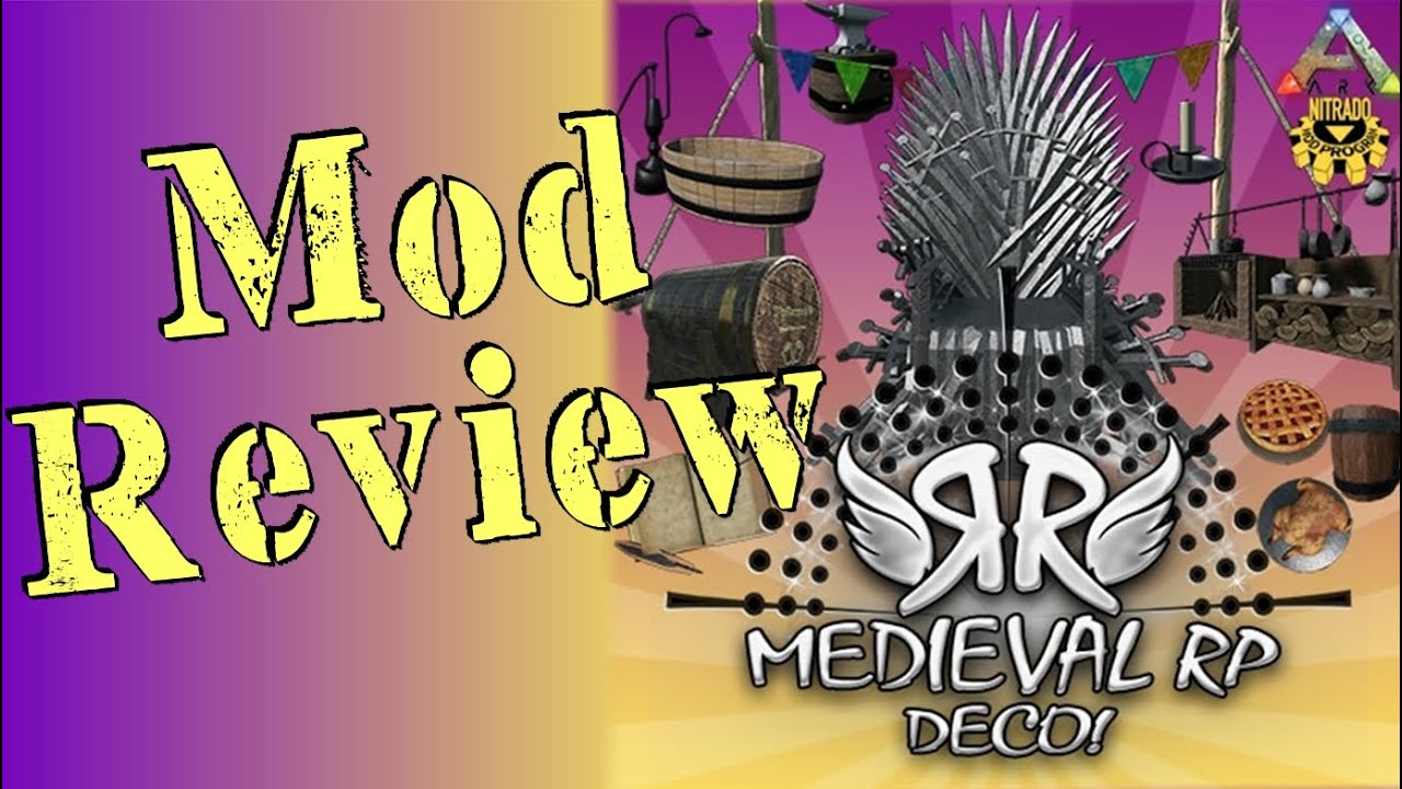 RR-Medieval Roleplay Deco! Mod Showcase Review - Ark Survival Evolved