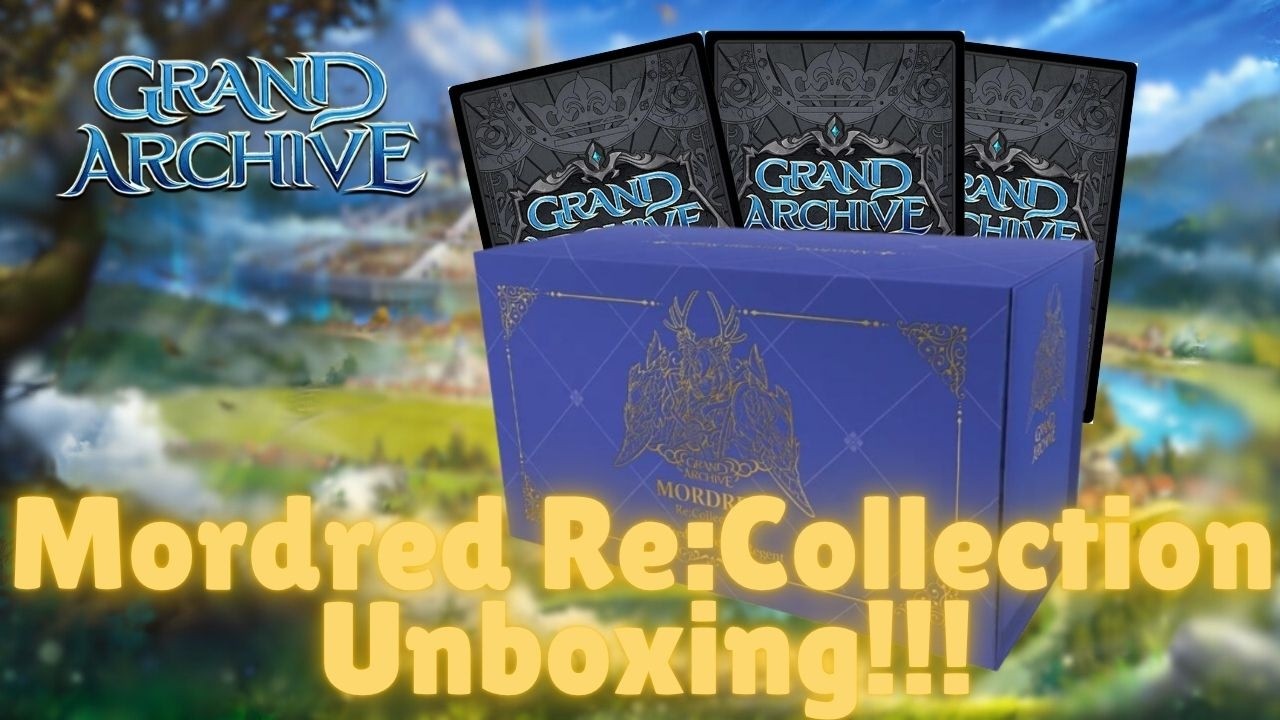 Распаковка коллекции Mordred в Grand Archive!