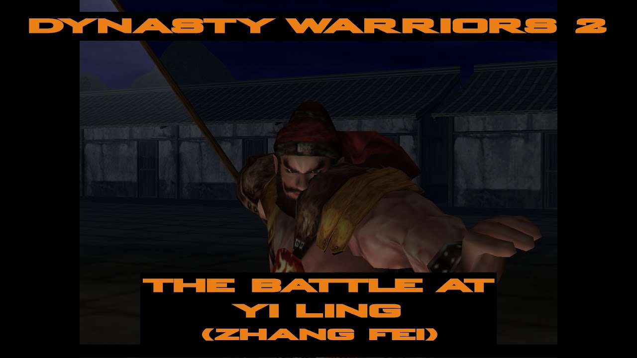 Dynasty Warriors 2 - Musou Mode (Zhang Fei) - The Battle at Yi Ling