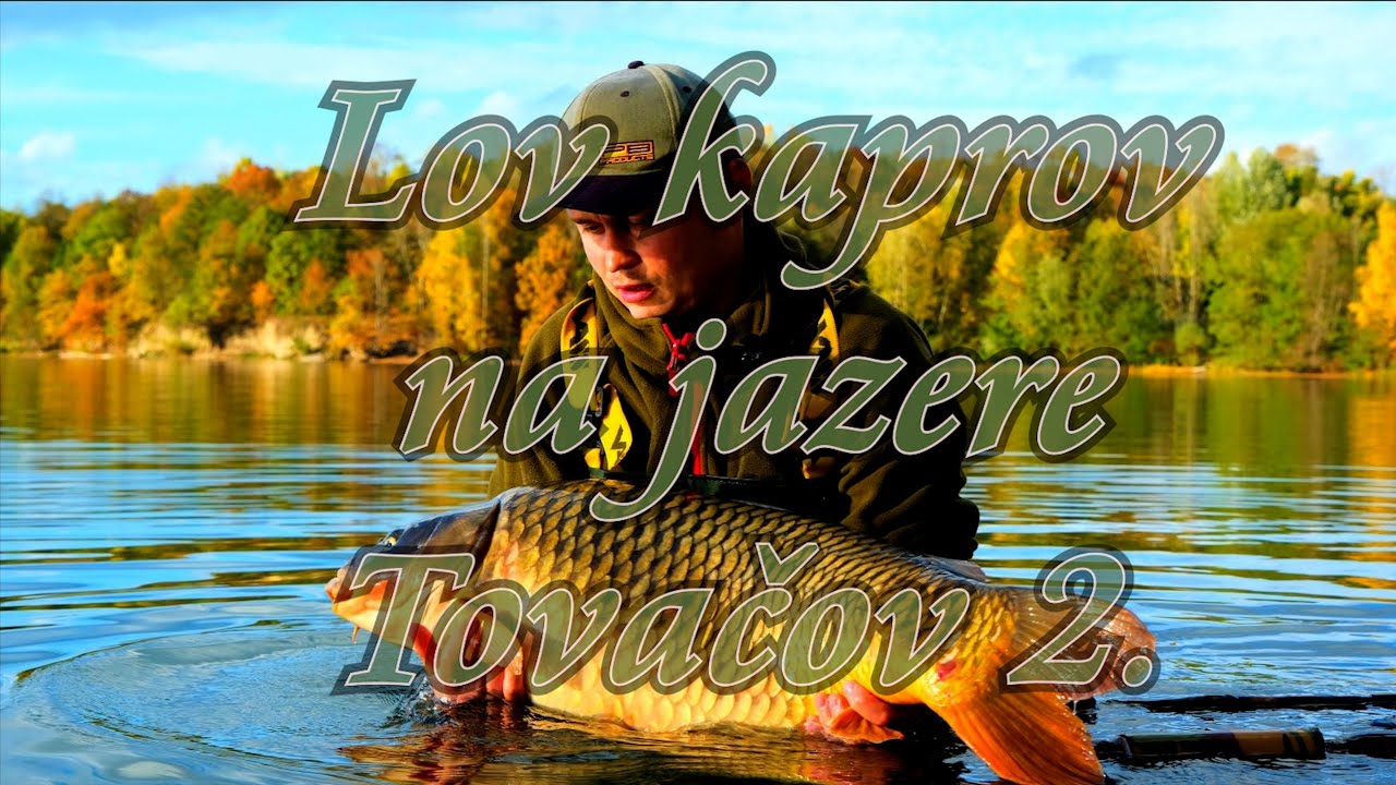 Lov kaprov na jazere Tovačov 2.