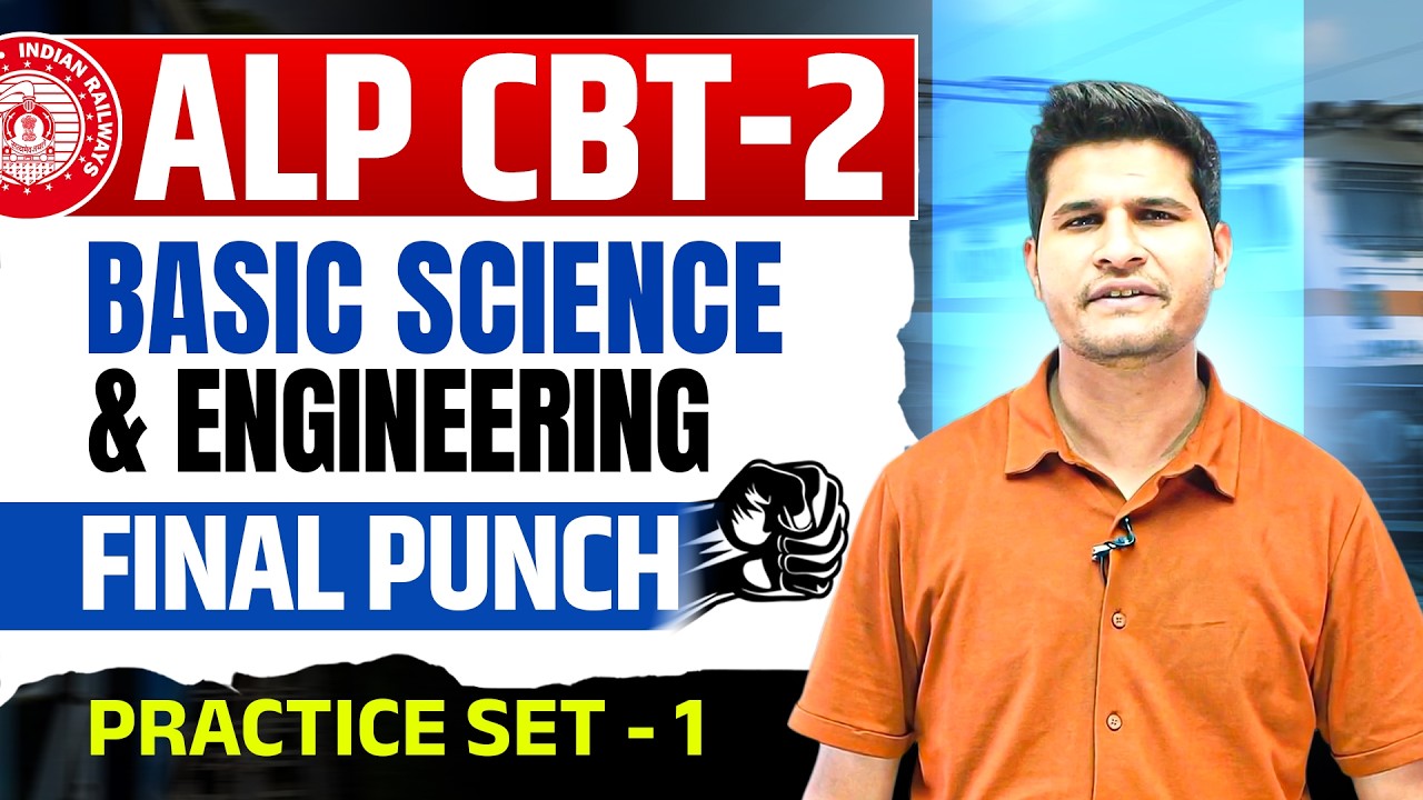Practice Set 1 ALP CBT 2 Basic Science & Engineering