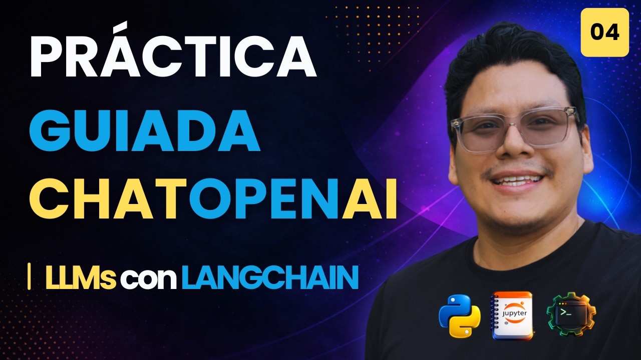 LLMs con LangChain | 04. Practica guiada con ChatOpenAI