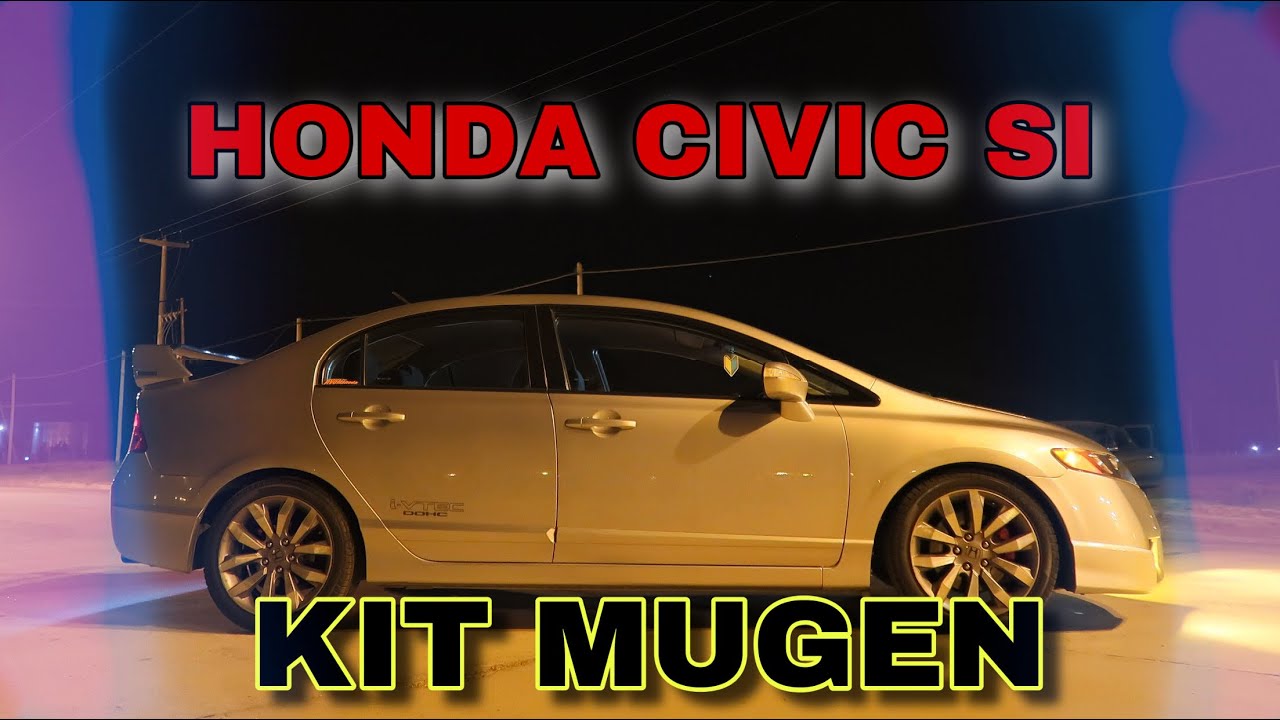 Instalamos un KIT MUGEN🔰 a un Honda Civic Si / Mark Demian