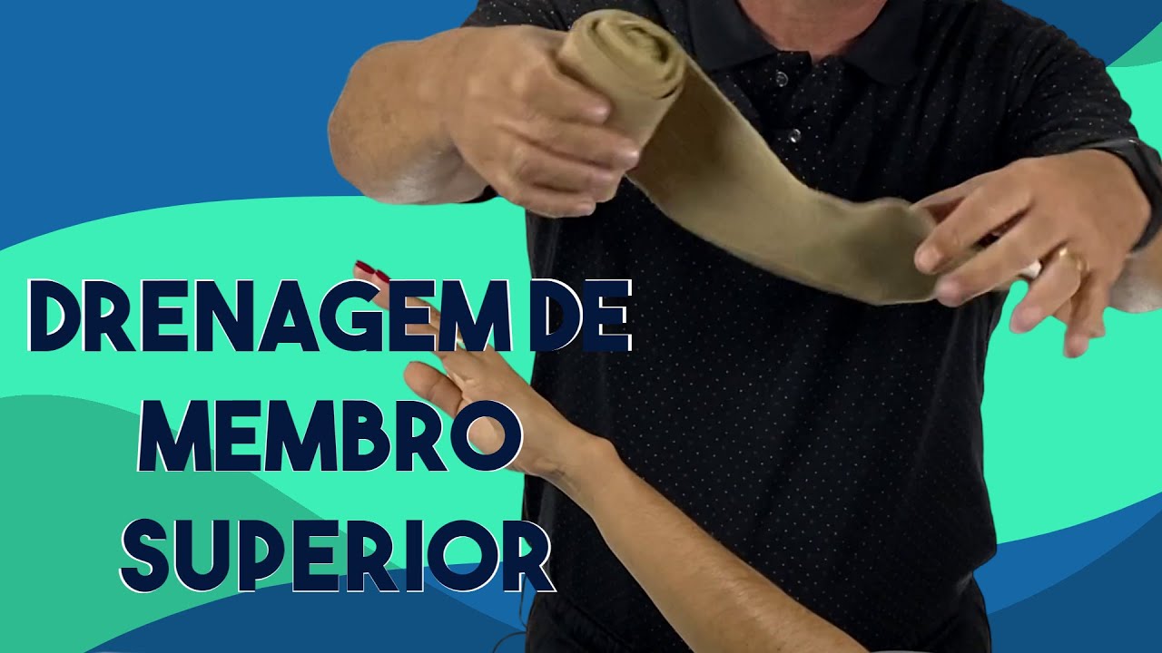 Drenagem de membro superior - Sou Fisioterapeuta