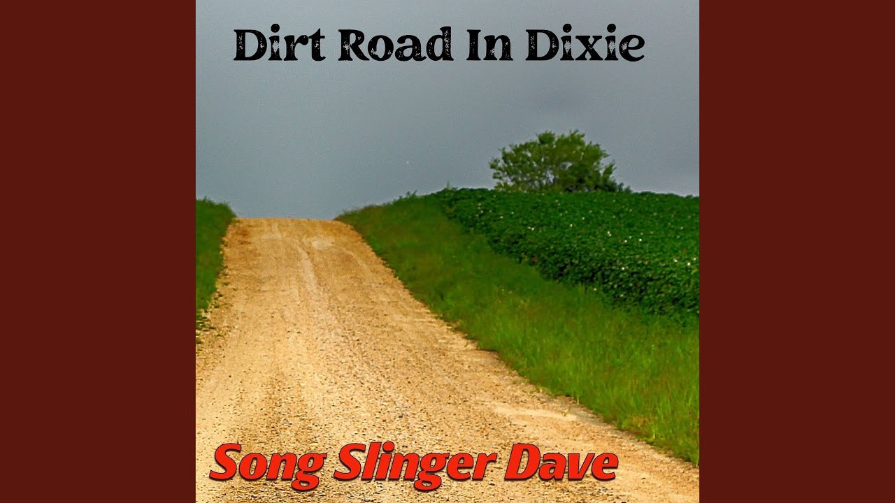 Dirt Road in Dixie