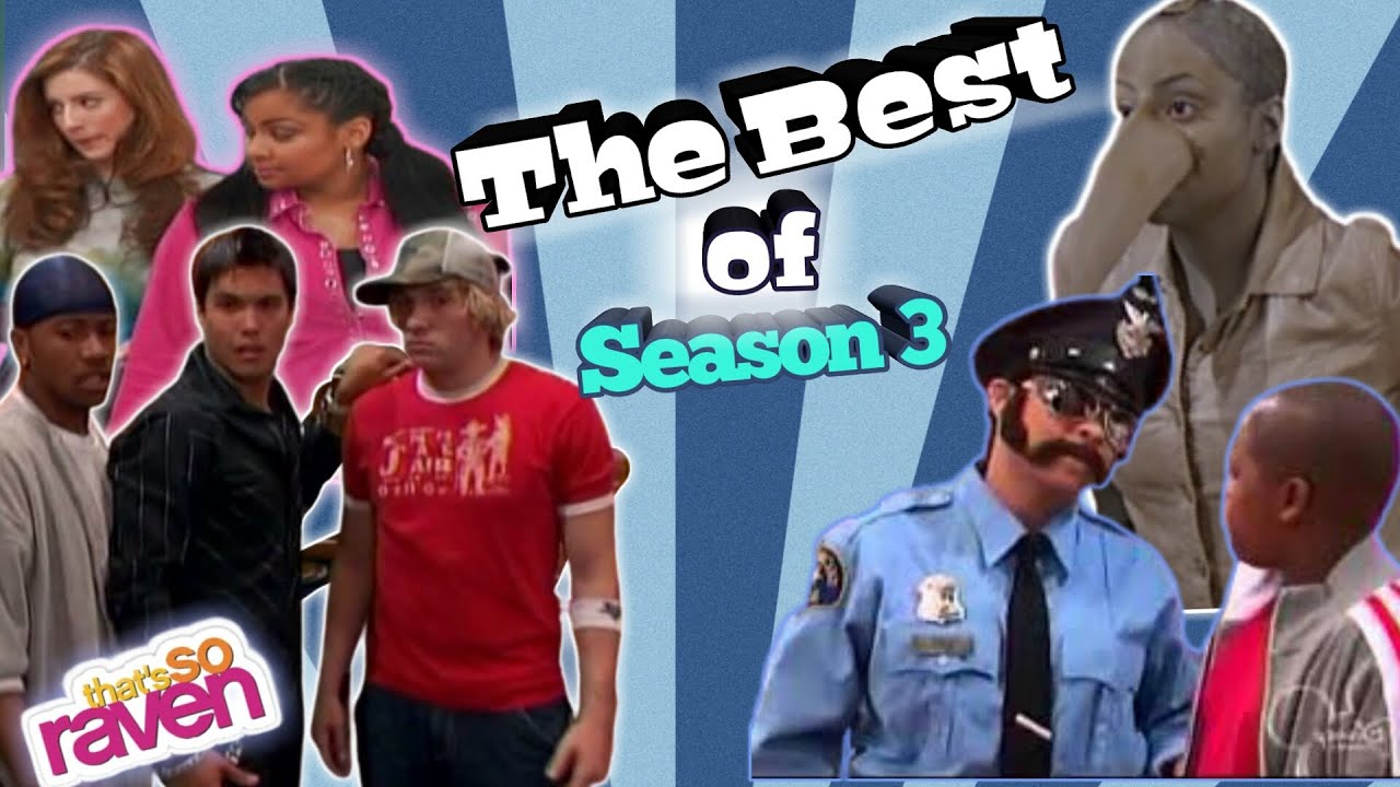 That's So Raven-The Best of Season 3