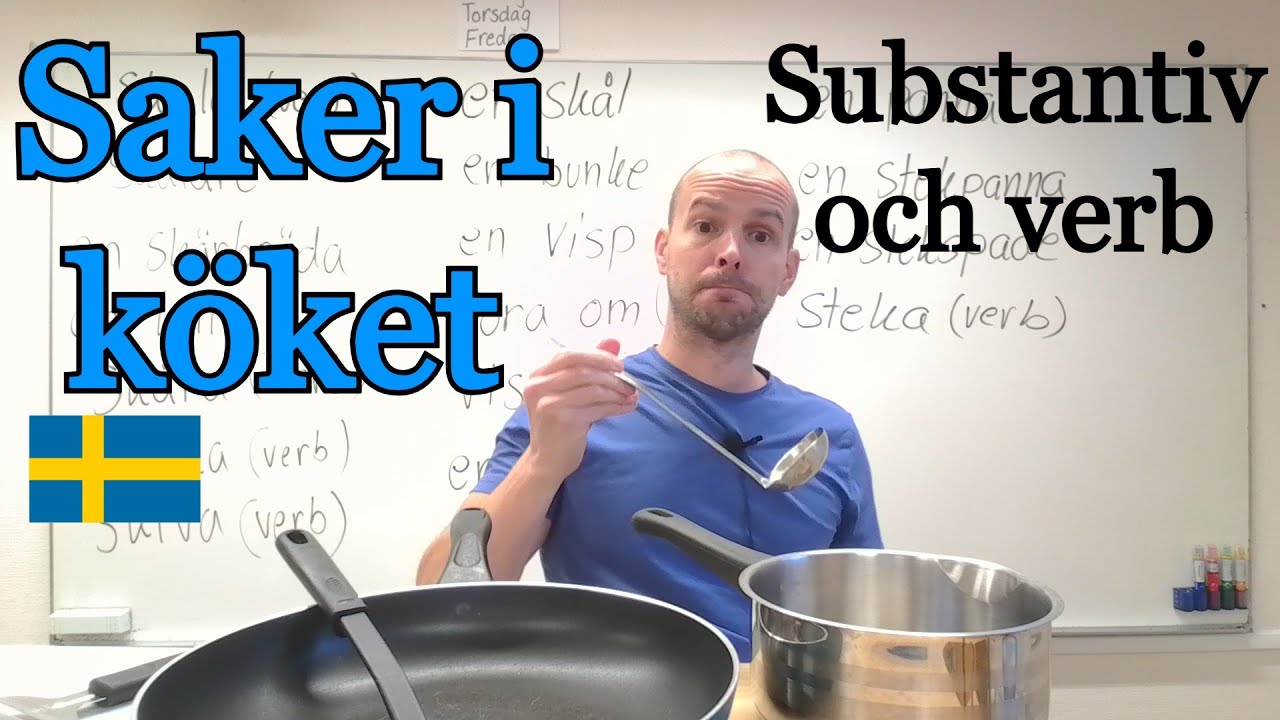 Vad heter sakerna i köket? (substantiv och verb) SFI
