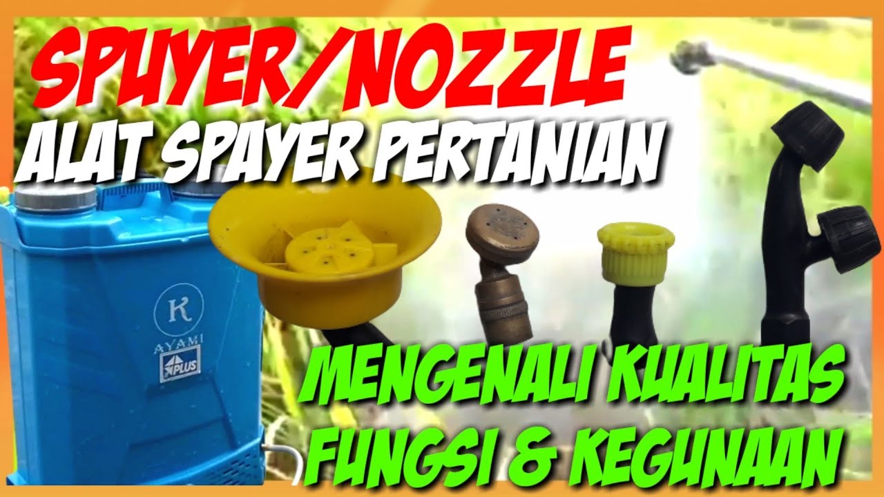 NOZZLE/SPUYER TERBAIK IRIT DAN EFEKTIF||THE BEST EFFICIENT AND EFFECTIVE NOZZLE/SPUYER