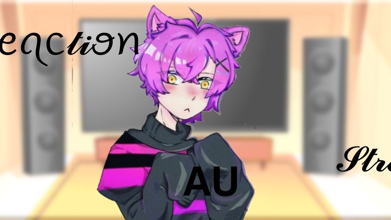 💜~i wgf reagiscono agli Au di Stre~💜crediti in desc.👇
