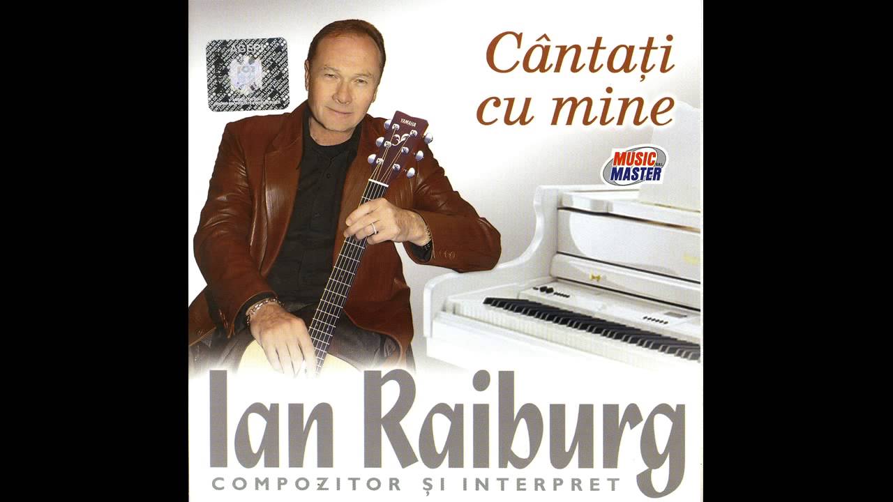 Ian Raiburg - Unica esti pe pamant