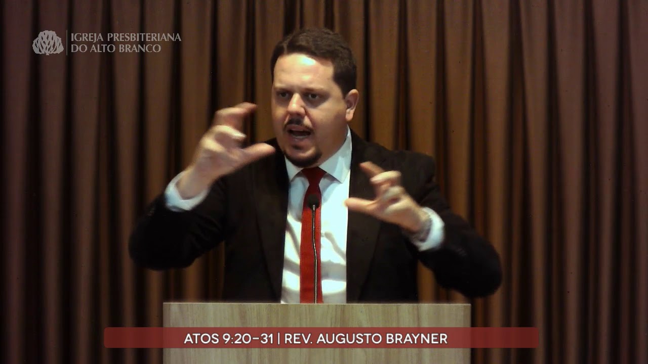 Atos 9:20-31 | Saulo prega em Damasco | Rev. Augusto Brayner