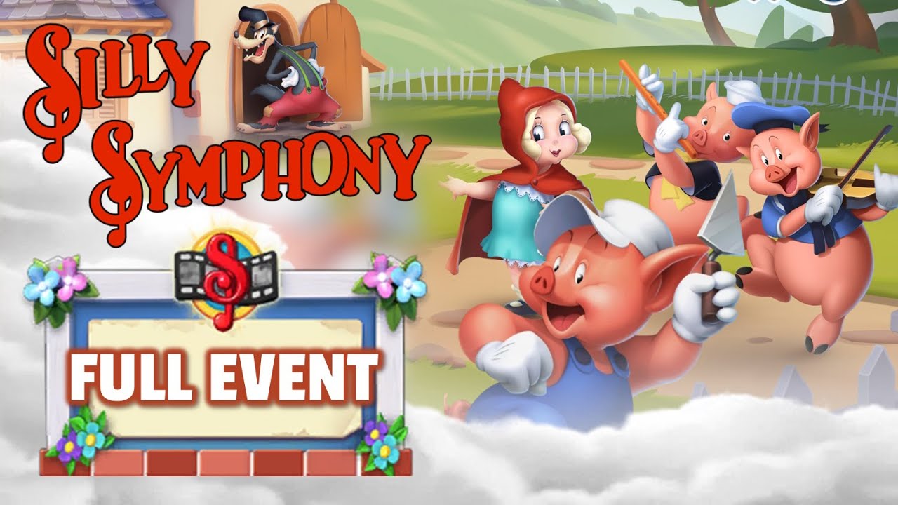 Silly Symphony Event FULL STORY | Disney Magic Kingdoms