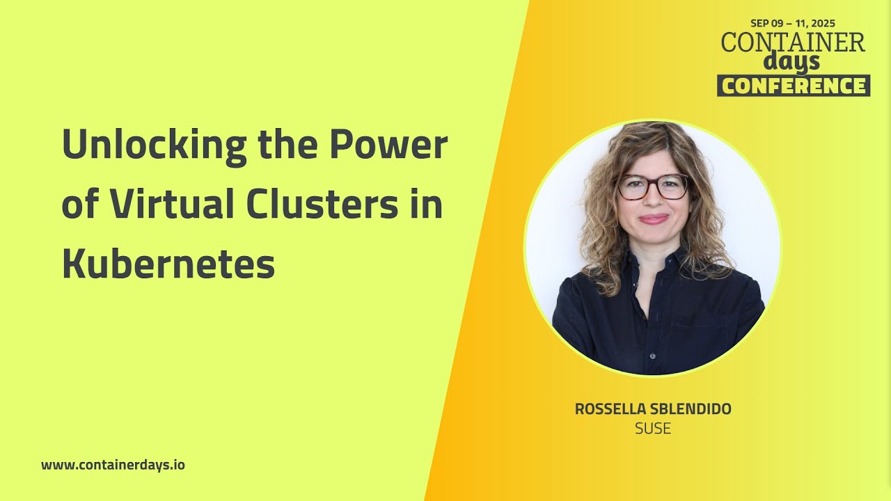 Unlocking the Power of Virtual Clusters in Kubernetes - Rossella Sblendido