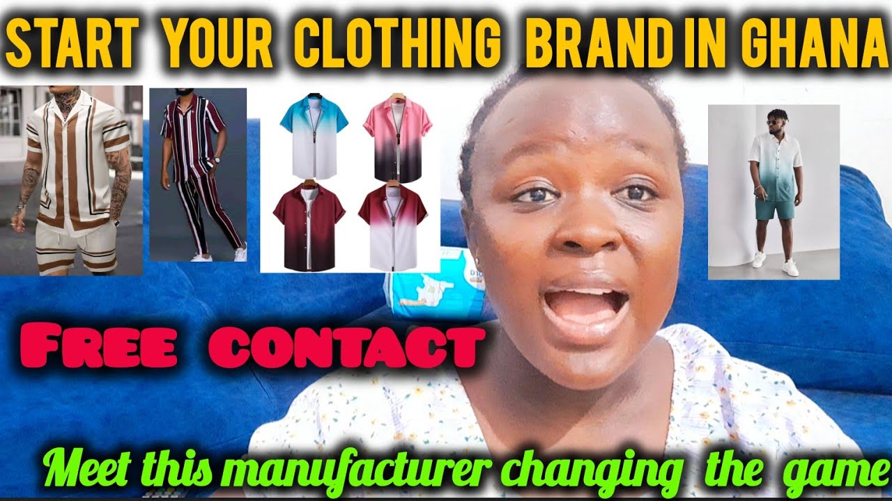 Start Your Own Clothing Brand in Ghana | Best Wholesale Clothing Manufacturer in Ghana(FREE CONTACT)