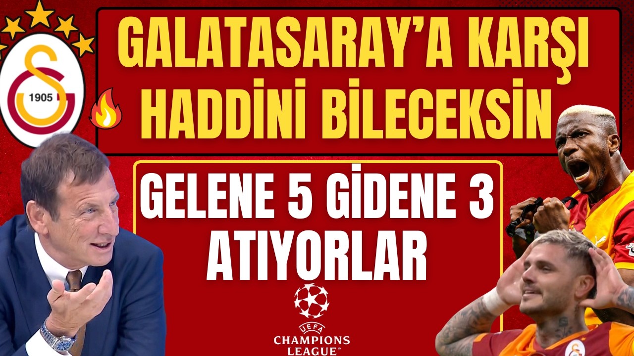 GALATASARAY'A KARŞI HADDİNİ BİLECEKSİN