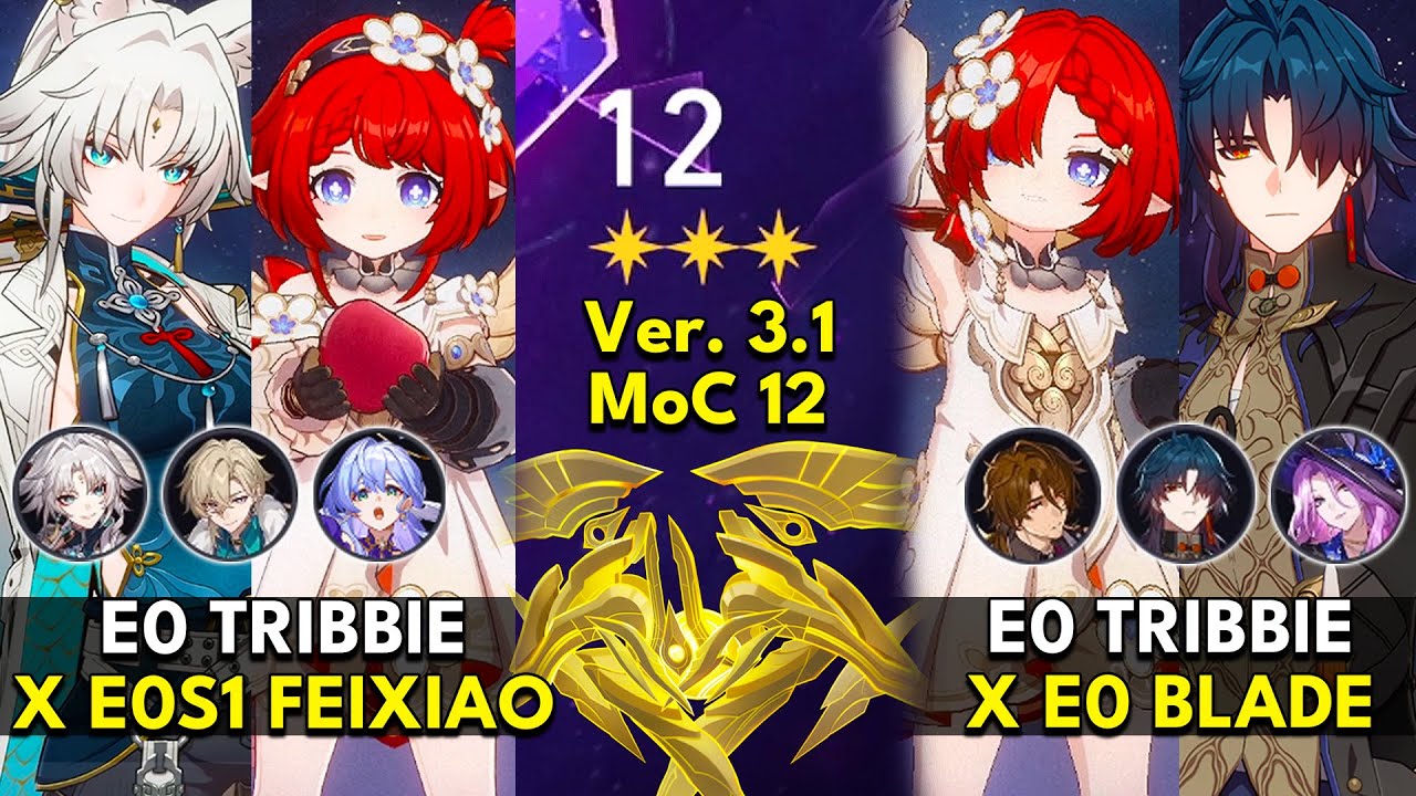 E0 Tribbie x Feixiao & Blade | Memory of Chaos Floor 12 3 Stars | Honkai: Star Rail 3.1