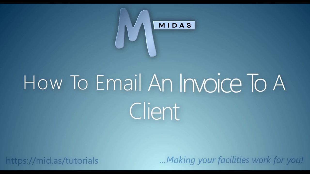 MIDAS: How To Email An Invoice To A Client