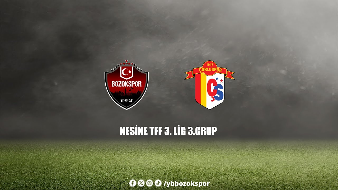 #CANLI | Yozgat Bozokspor -Çorluspor 1947