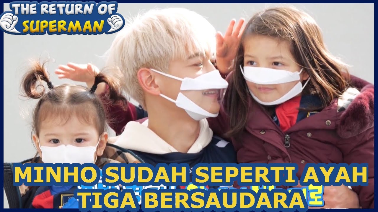 Minho Sudah Seperti Ayah |The Return of Superman |SUB INDO| 210404 Siaran KBS WORLD TV|