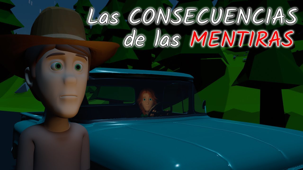 Las CONSECUENCIAS de las MENTIRAS