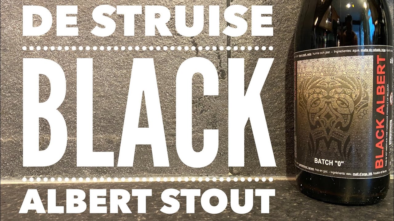 De Struise Black Albert Royal Stout By De Struise Brouwers | Belgian Craft Beer Review