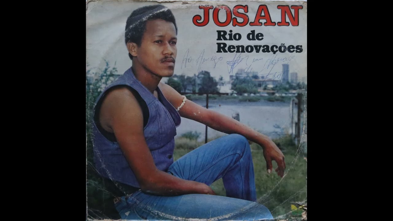 Josan - Rio de Renovações (1981)