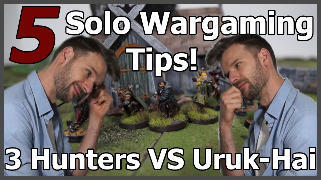 How to Play Wargames Solo & The Three Hunters VS Uruk-Hai, a MESBG Battle Report