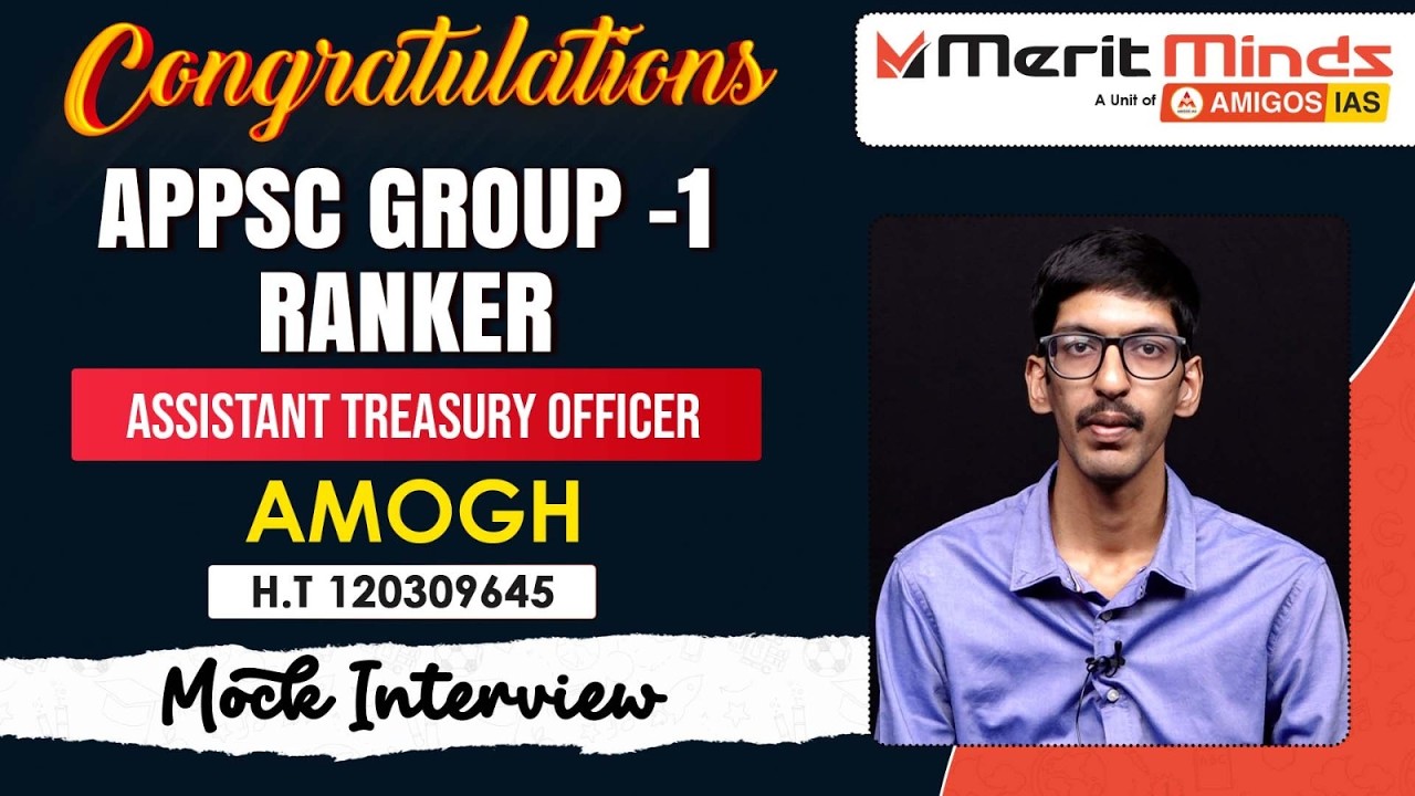 Amogh 💰 (ATO) , (AAO) | APPSC Group-1 Ranker Mock Interview 🔥 | Merit Minds 🎓