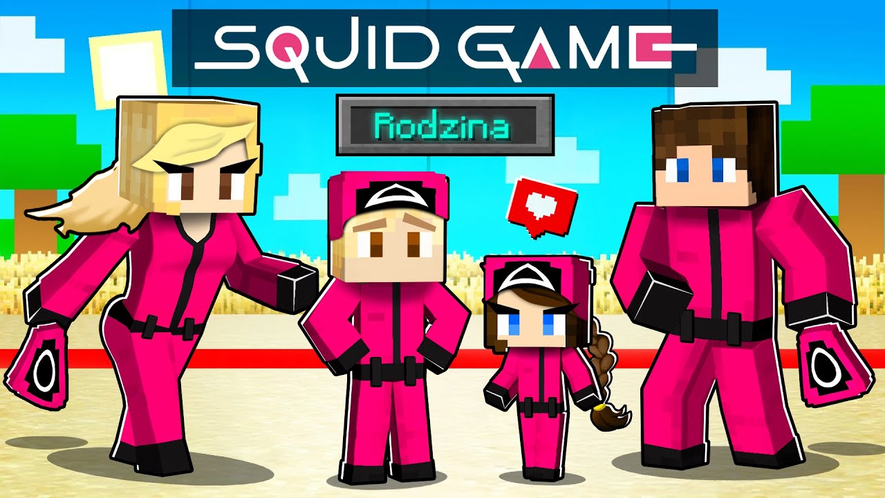MINECRAFT, ale RODZINA SQUID GAME!