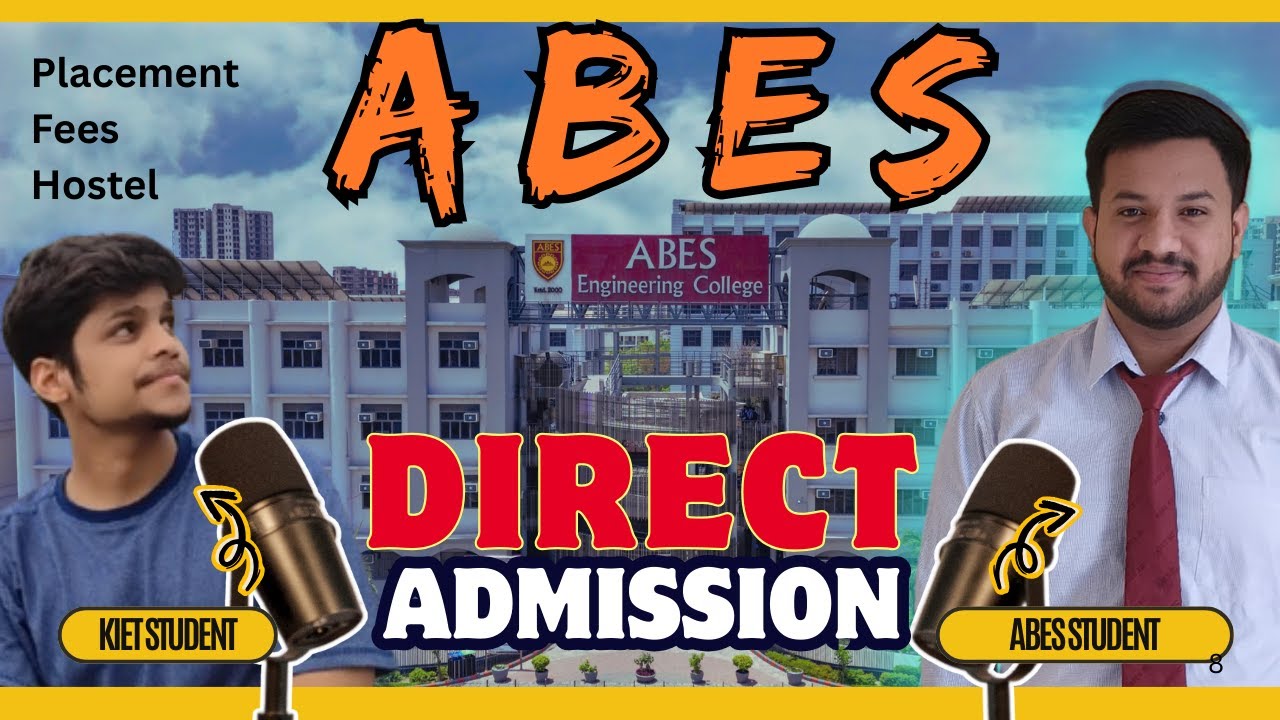 ABES Ghaziabad Review | Direct Admission | Placement | Cutoffs | Fest | Hostels | AKTU Top Colleges