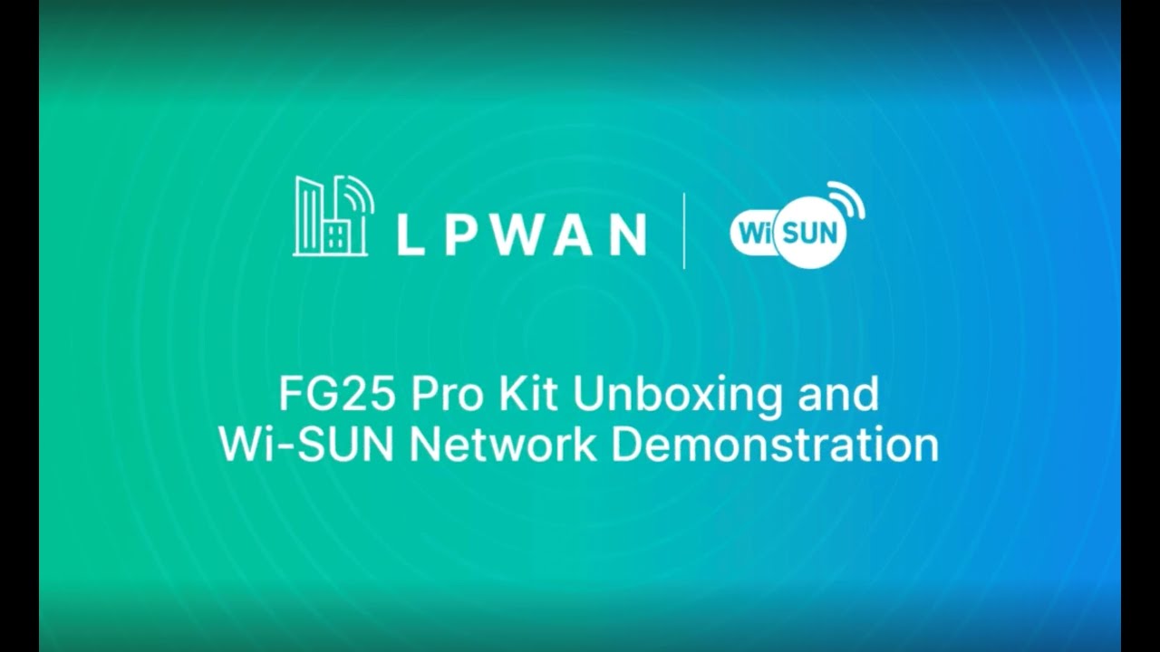 FG25 Pro Kit Unboxing and Wi-SUN Network Demo - Silicon Labs