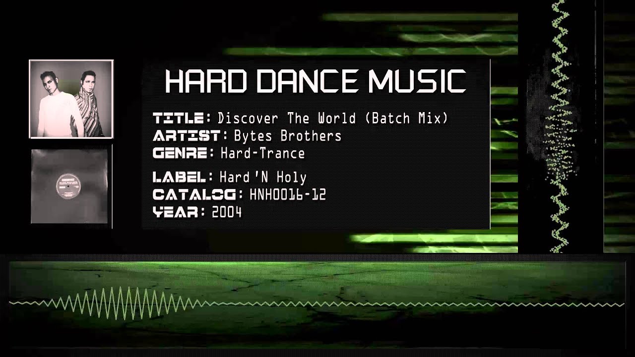 Bytes Brothers - Discover The World (Batch Mix) [HQ]