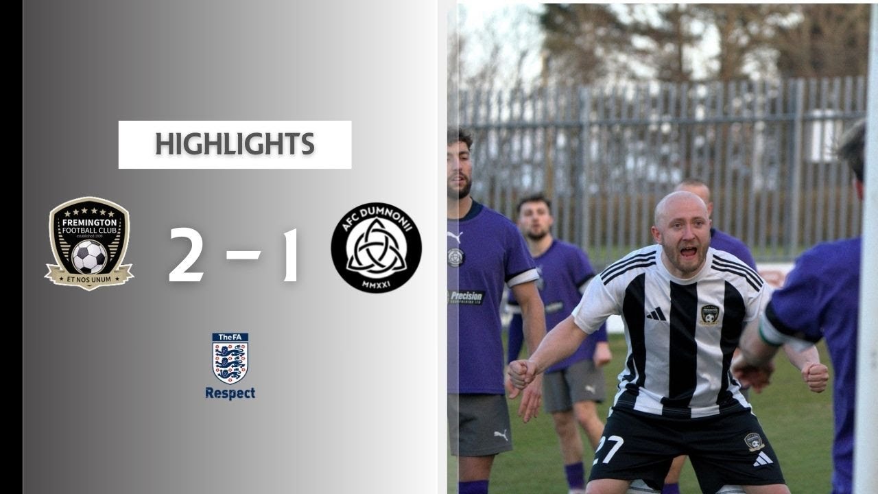 Fremington 2-1 AFC Dumnonii | Highlights | Brayford Cup | 18th January