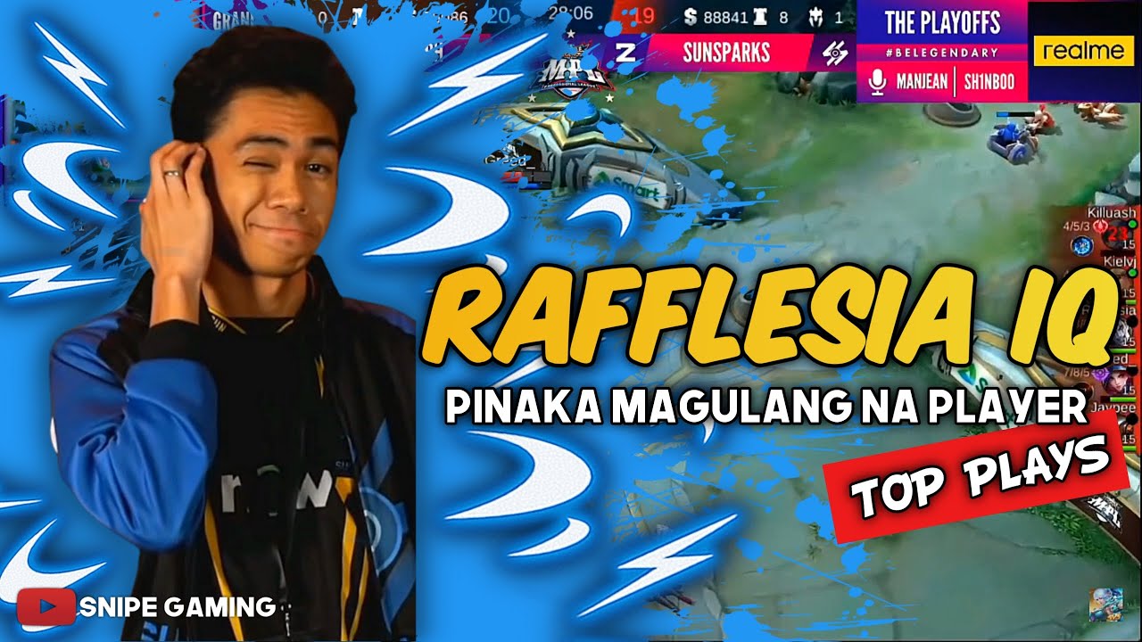 MVP PLAYS : RAFFLESIA IQ | SNIPE GAMING TV