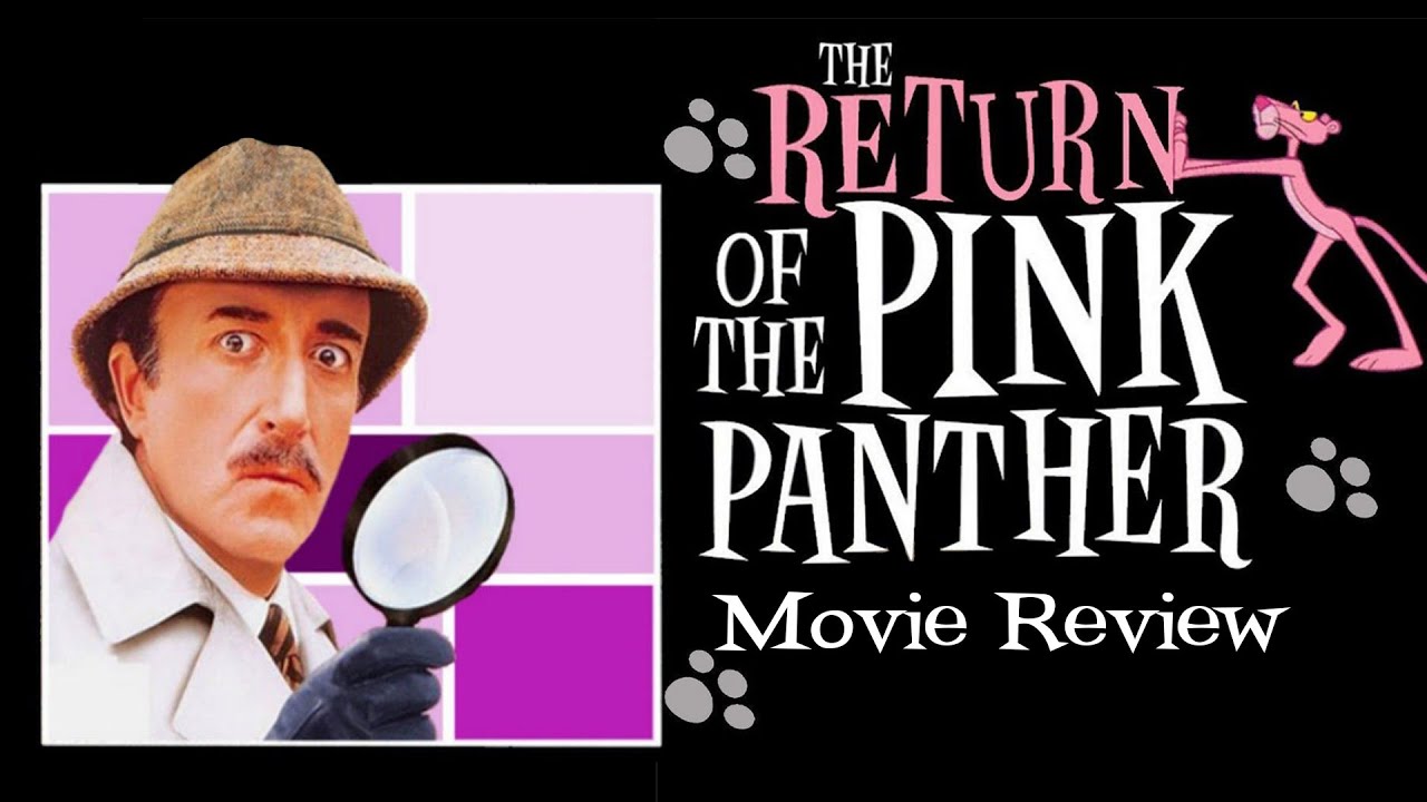 The Return of the Pink Panther | 1975 | Movie Review | Imprint # 106 | Blu-ray |