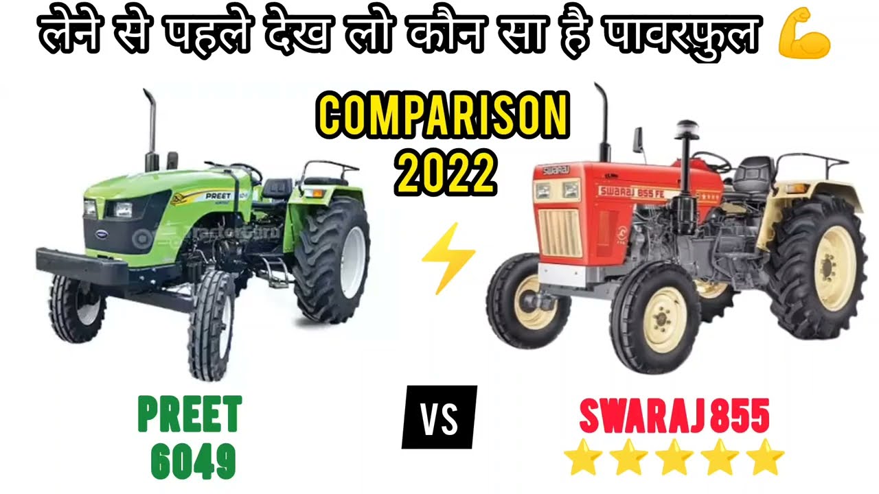swaraj 855 5 star vs preet 6049 new model 2022 Full specifications comparison