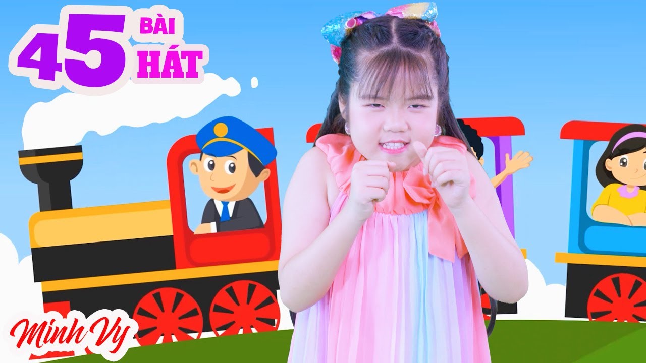 45 Bài Hát Thiếu Nhi Hay Nhất Cho Bé Ăn Ngon - Bí Bo Xình Xịch Ai Nhanh Hơn, Anh Phi Công Ơi