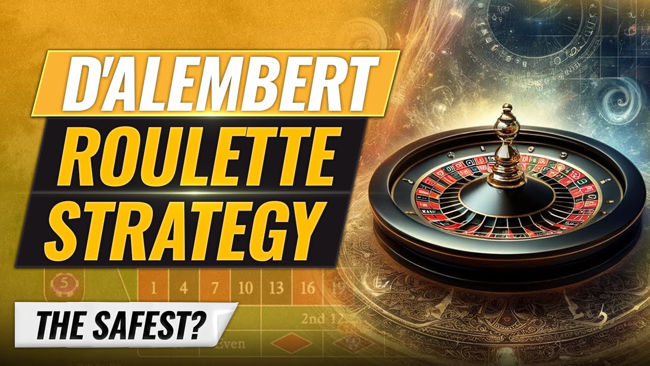 D'Alembert Roulette Strategy Explained: Mathematically Invincible?