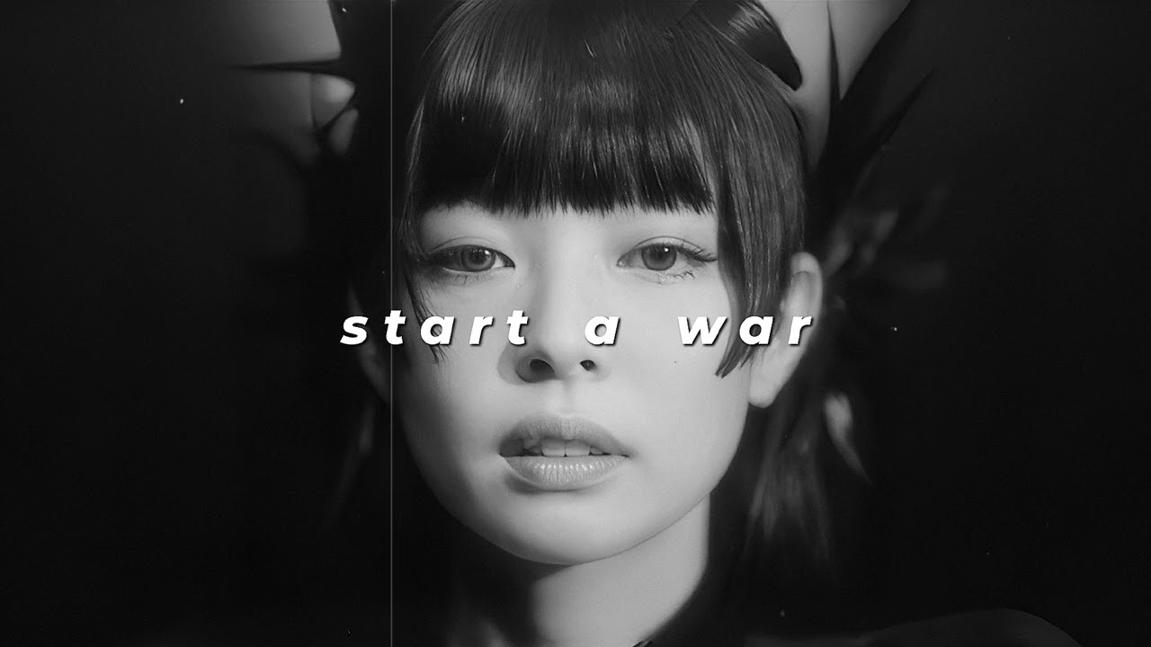 jennie - start a war (slowed + reverb)