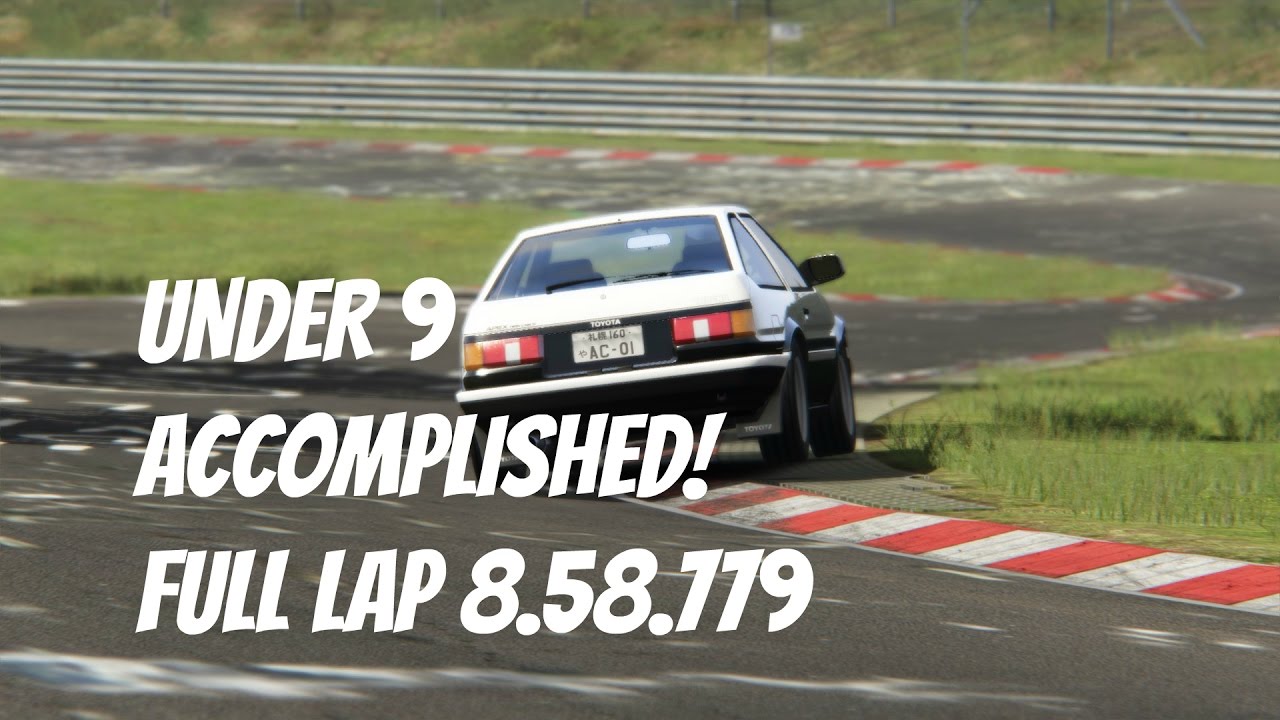 Assetto Corsa Under 9 Challenge - Toyota AE86 Nurburgring -ACCOMPLISHED- FULL LAP 8.58.779