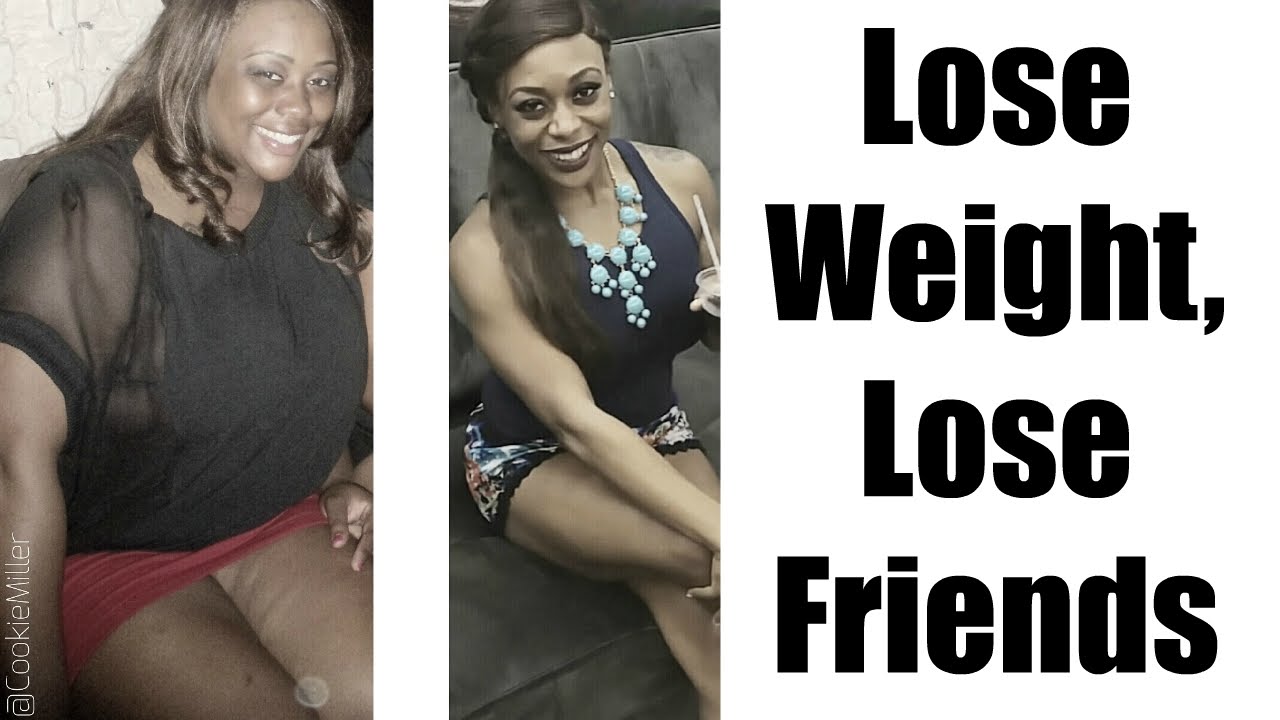 STORY TIME: Lose Weight, Lose Friends | How People Treat You When You Lose Weight