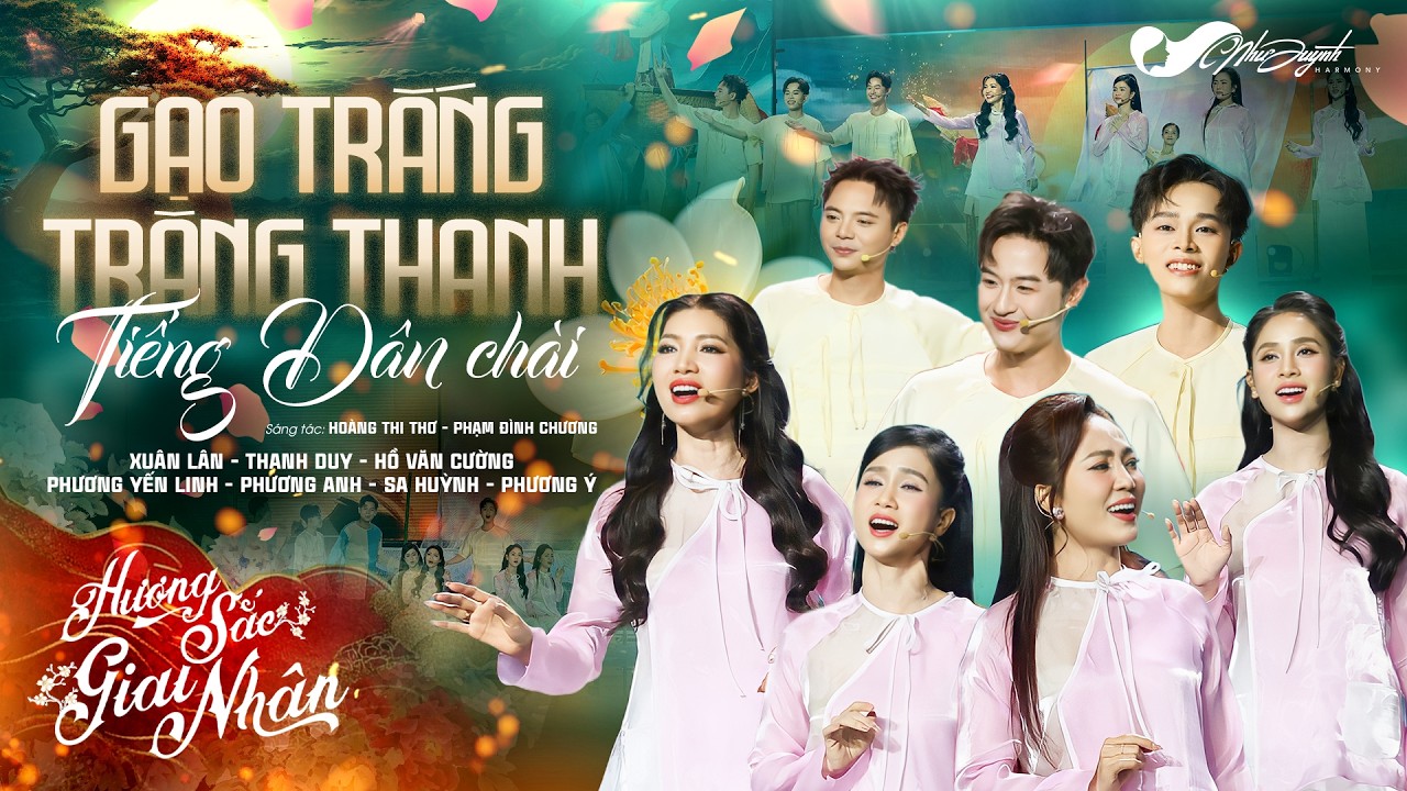 Gạo Trắng Trăng Thanh (Hoàng Thi Thơ) & Tiếng Dân Chài (Phạm Đình Chương) - Hợp Ca