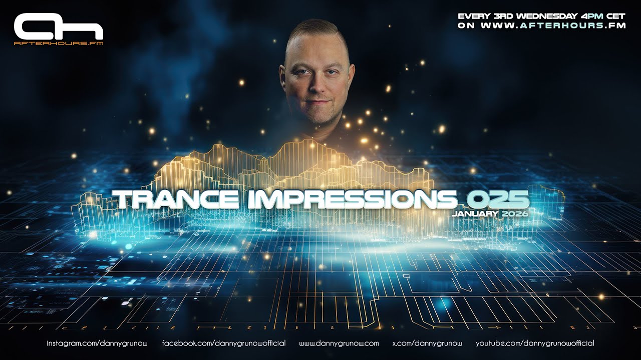 🎶 Trance Impressions 025 @ Afterhours.FM [Uplifting Trance 2026]