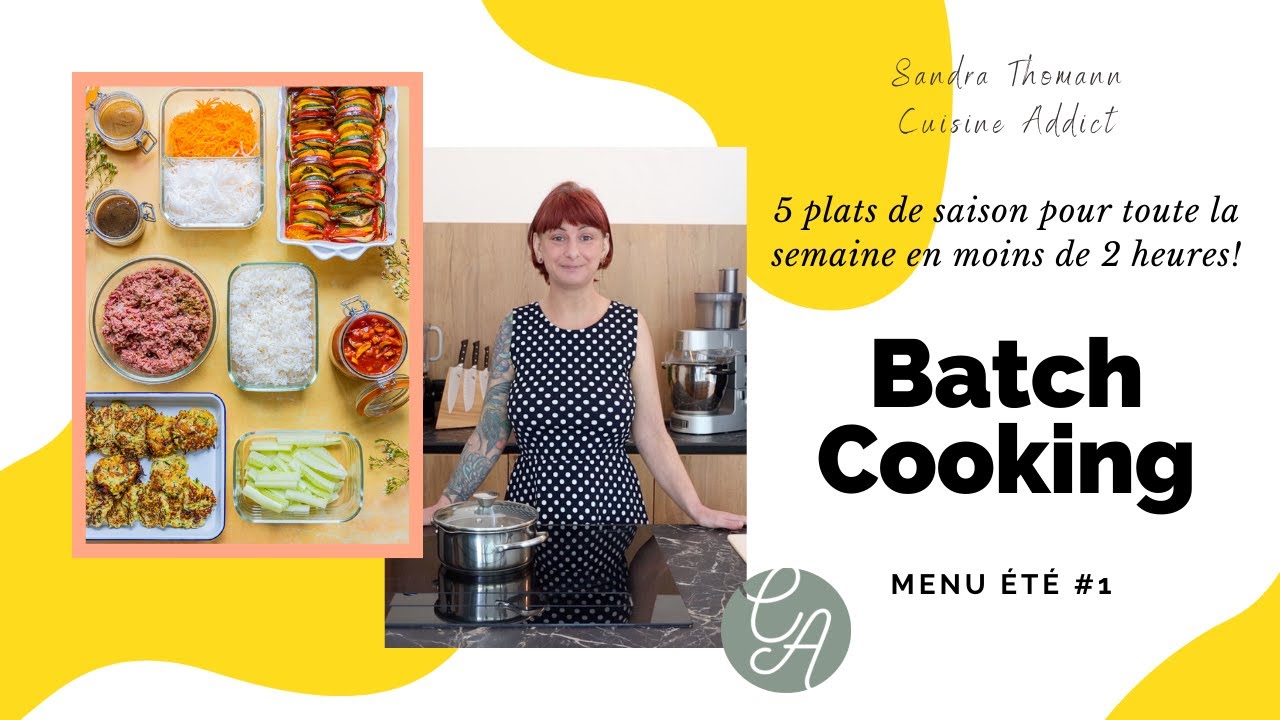 Batch cooking Eté #1 - Menu de 5 plats de saison